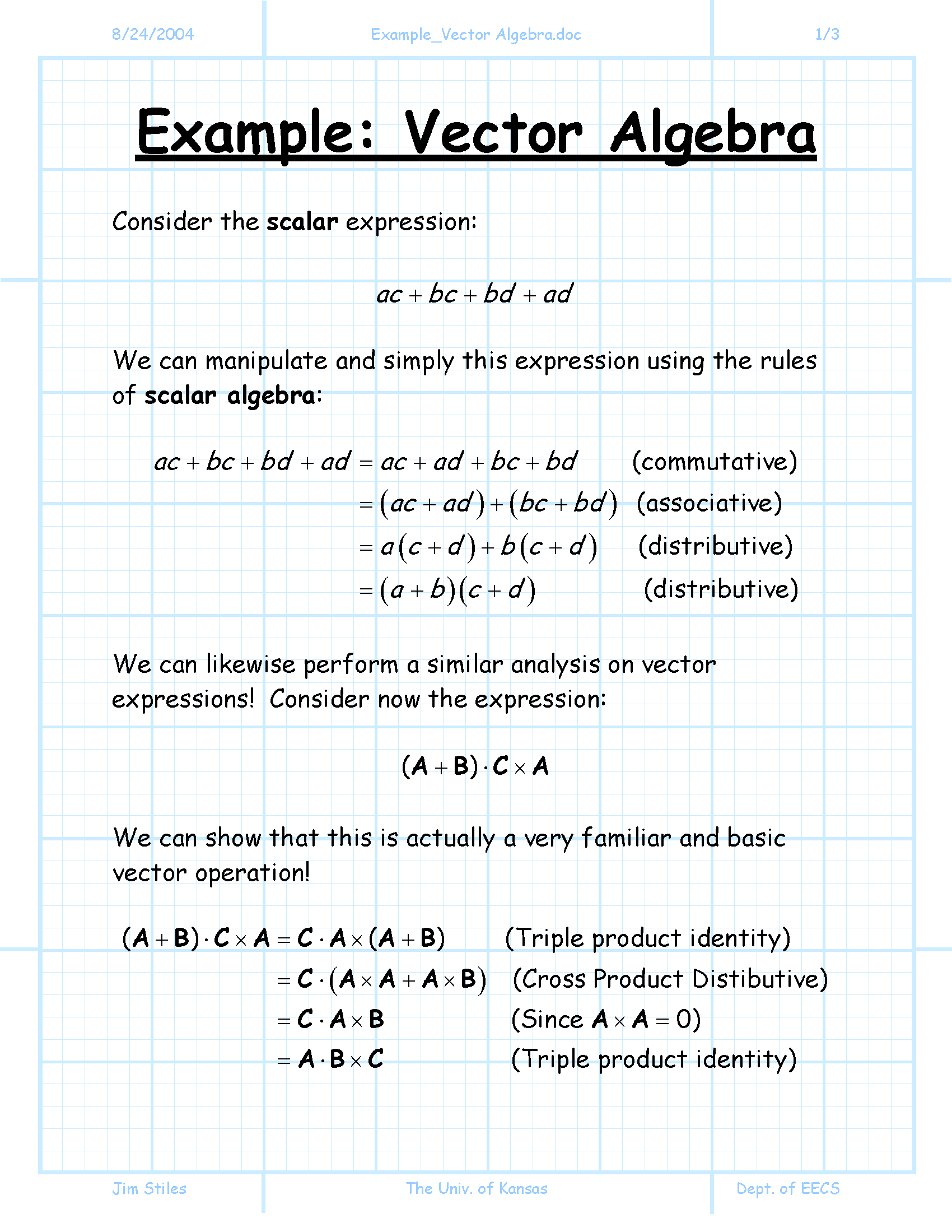 The image “http://www.ittc.ku.edu/~jstiles/220/handouts/Example_Vector%20Algebra.png” cannot be displayed, because it contains errors.