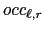 $occ_{\ell,r}$