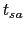 $t_{sa}$