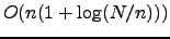 $ O(n(1 + \log(N/n)))$