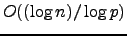$O((\log
n)/\log p)$
