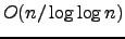 $O(n/\log\log n)$